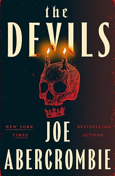 The devil’s by Joe Abercrombie