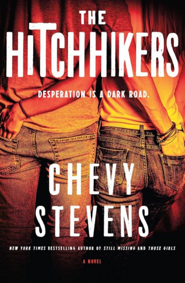 The hitchhikers by Chevy Stevens
